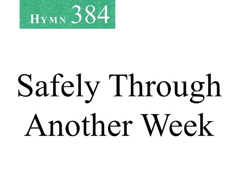384 Safely Through Another Week (instrumental)