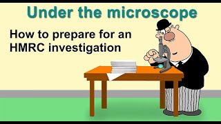 How to Prepare for an HMRC Investigation