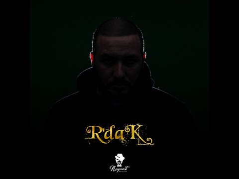 Noquest - R'dak ( Music Prod By Mounir Benyahya)