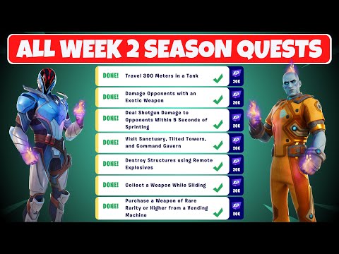 Complete Week 2 Season Quests Challenges Guide - Fortnite Chapter 3 Season 2