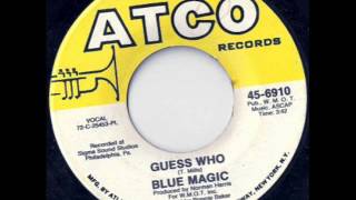 Guess Who-Blue Magic 1972