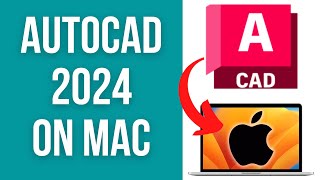 AutoCAD 2024 Mav gets Native Apple Silicon support! Full Install & 30 Day Free Trial Tutorial