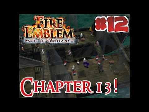 Fire Emblem: Path of Radiance - Chapter 13 - Full Playthrough Part 12