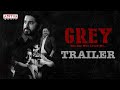 Grey The Spy Who Loved Me Trailer Pratap Pothen Arvind Krishna Nagaraju Talluri Raj Madiraju