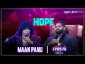 Hope | Maan Panu | I-Popstar Season 1 | Episode 5