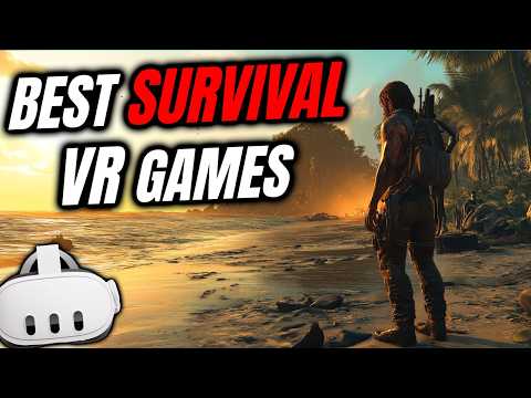 14 Best SURVIVAL Games On VR That You Can Play Right Now - Explored
