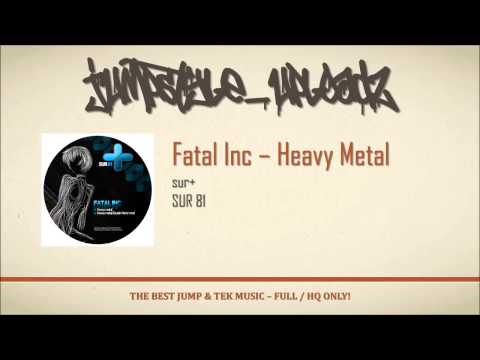 Fatal Inc - Heavy Metal
