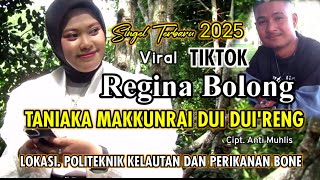 Download lagu SINGEL TERBARU REGINA BOLONG TANIAKA MAKKUNRAI DUI DUIRENG CIPT ANTI MUHLIS mp3 Download lagu SINGEL TERBARU REGINA BOLONG TANIAKA MAKKUNRAI DUI DUIRENG CIPT ANTI MUHLIS mp3