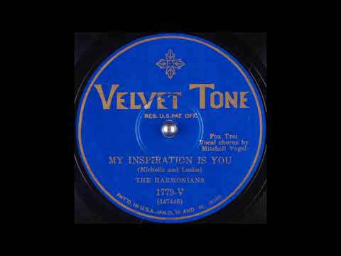 The Harmonians - My Inspiration is You (1928)