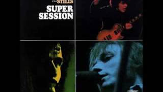 Mike Bloomfield, Al Kooper,Stepehen Stills - You Don't Love Me