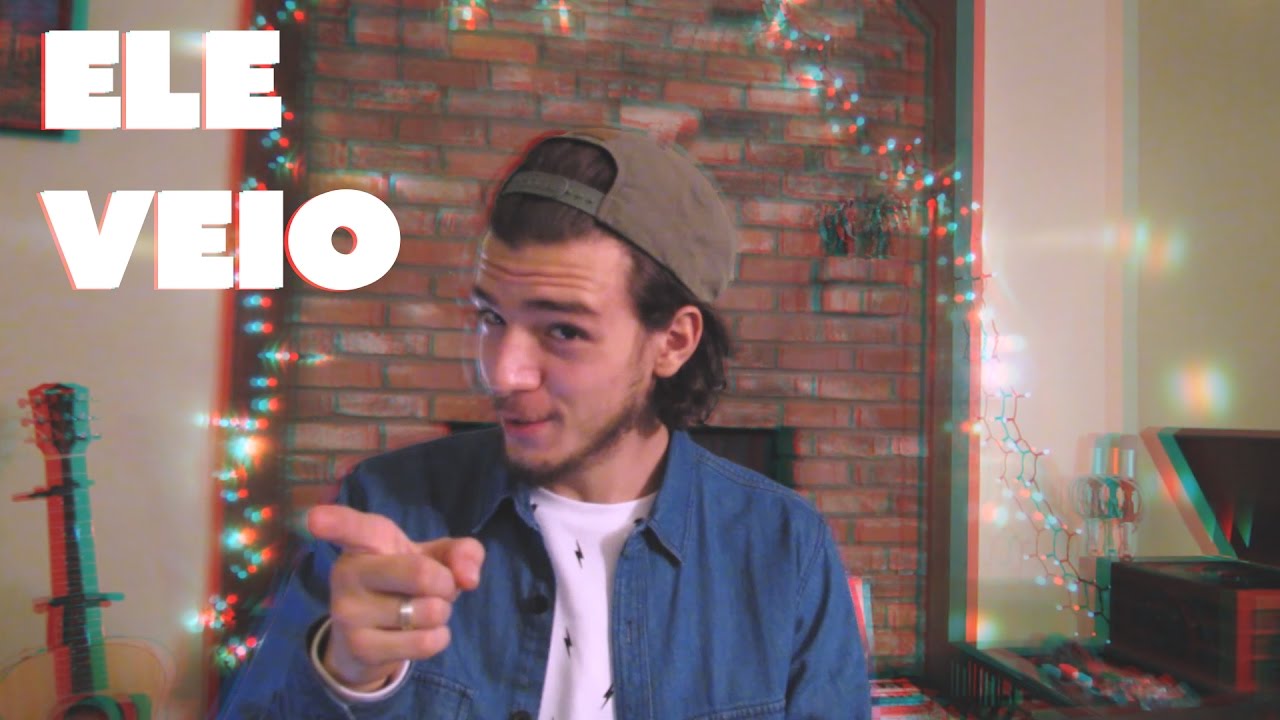 ELE VEIO