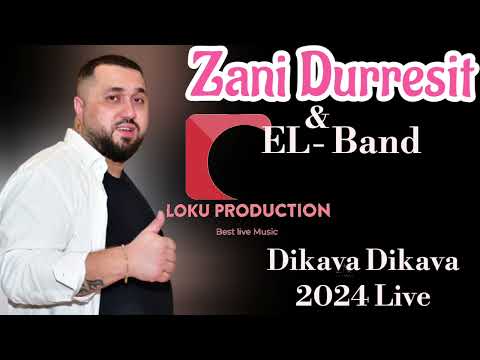 Zani Durrësit & EL Band Dikava Dikava Live Dasem 2024