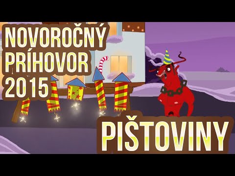 Pištoviny - Novoročný príhovor 2015