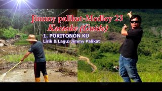 Download lagu Jimmy Palikat Medley 23 Karaoke Lyric... mp3