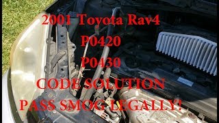 2001 Toyota Rav4 02 Sensor Repair (P0420 and P0430 codes) PASS SMOG LEGALLY