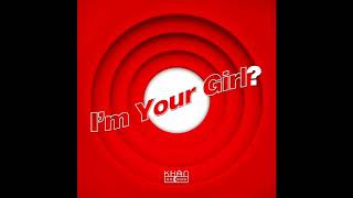 [KHAN (칸) _ I&#39;m Your Girl? (나는 네 여자 야?)] Instrumental | Digital Single