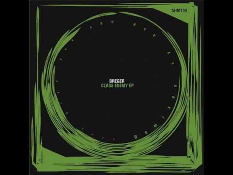 Breger - Class Enemy (Ash Roy Remix)