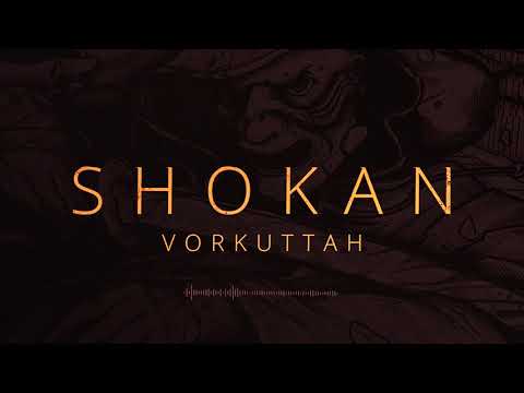 VORKUTTAH - Shokan (Official Audio)