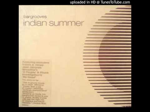 (VA) Bargrooves - Indian Summer - Flying Pop's - Little Grooveman