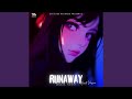 Runaway (Hindi)