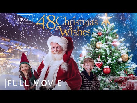 48 Christmas Wishes | Full Christmas Family Movie