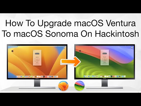 How To Upgrade macOS Ventura to macOS Sonoma | Hackintosh