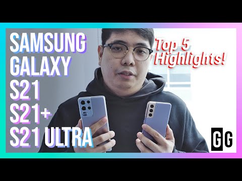 Samsung Galaxy S21, S21+ and S21 Ultra 5G Top 5 Highlights!
