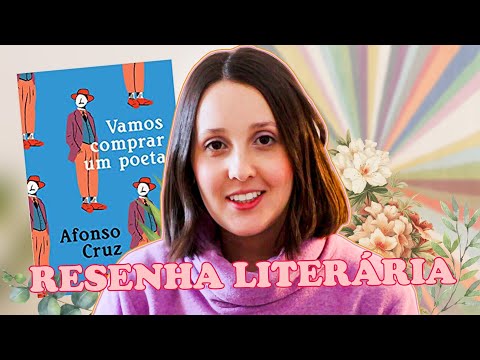 🤎📚 VAMOS COMPRAR UM POETA do AFONSO CRUZ - Resenha literária | Donna Grossi