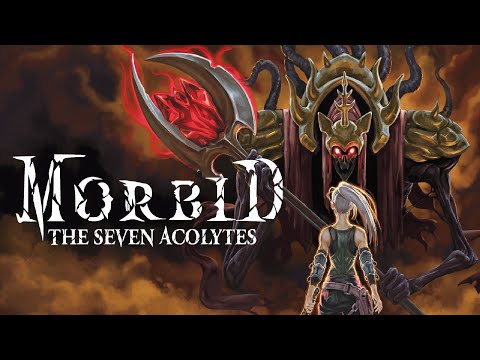 Morbid The Seven Acolytes Full Game Gameplay Walkthrough No Commentary