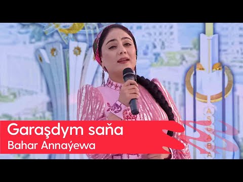 Bahar Annayewa - Garashdym sana | 2023
