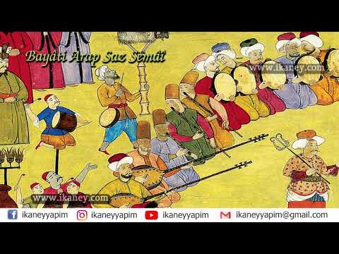 Bayâti Arap Saz Semâî