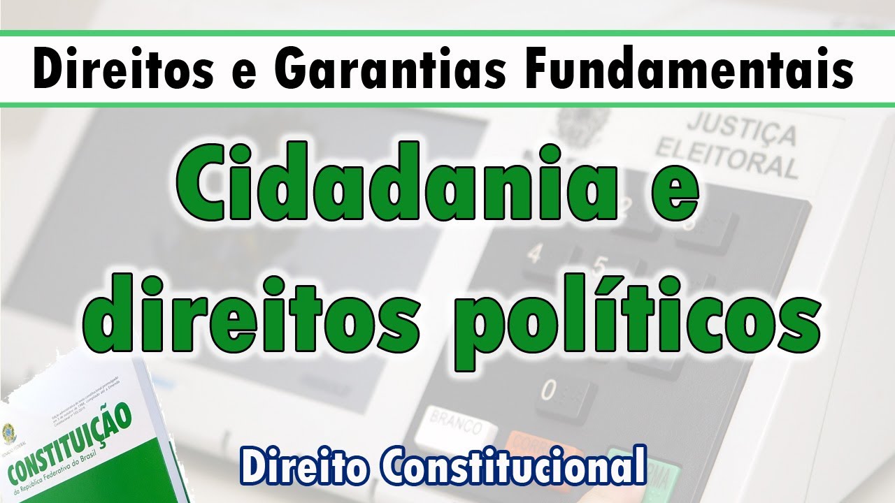 Cidadania e direitos políticos