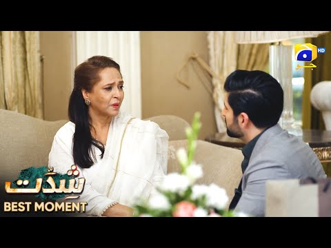 Shiddat Episode 09 | 𝐁𝐞𝐬𝐭 𝐌𝐨𝐦𝐞𝐧𝐭 𝟎𝟏 | Anmol Baloch - Muneeb Butt | Har Pal Geo