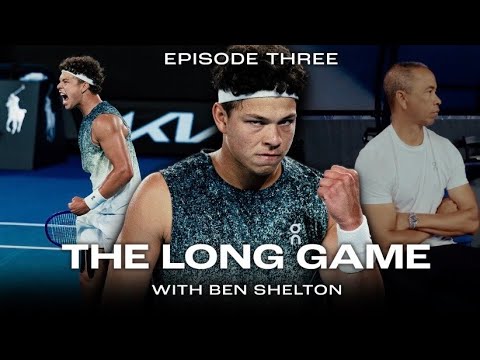 My Australian Open Run. Failure Only Fuels Me | The Long Game with Ben Shelton