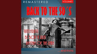 A Kiss to Build a Dream On (Remastered)