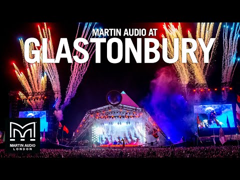 Martin Audio at Glastonbury Festival