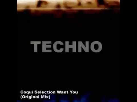 Coqui Selection Want You