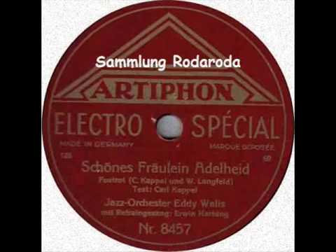 Schönes Fräulein Adelheid - Eddy Walis mit Erwin Hartung