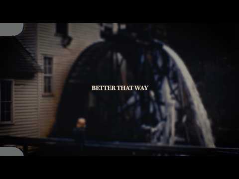 Better That Way - Charles Wesley Godwin