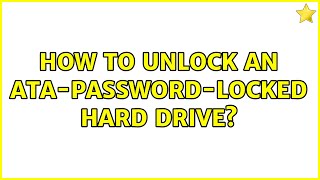 How to unlock an ATA-password-locked hard drive?
