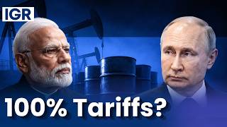 Will India Face 100% Tariffs? America's Russian Oil Bill Explained | IGR | India Global Review