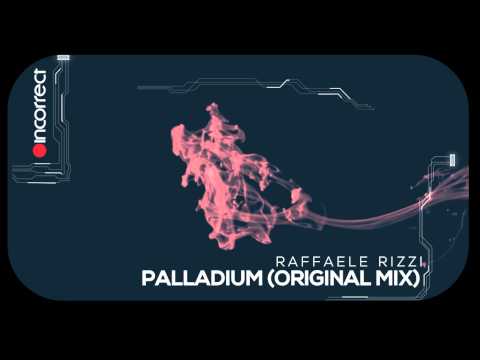 Raffaele Rizzi - Palladium (Original Mix) :: Incorrect Music :: OFFICIAL VIDEO