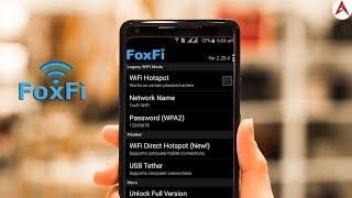 Foxfi Turns Your Phone into a Mobile Hotspot No Rooting Or Tether Plan Required