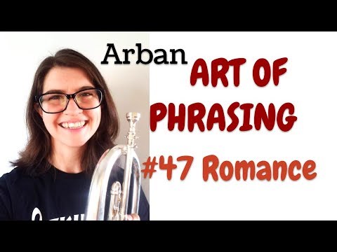 Arban "Art of Phrasing" 47. Romance - Flugelhorn
