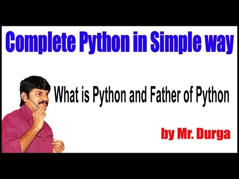 Python Tutorial What Is Python And Father Of Python By Durga Sir