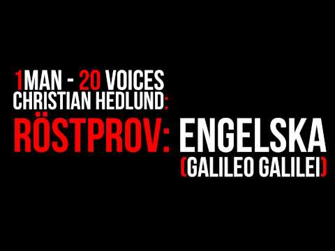 1man20voices: Engelskt Röstprov (Galileo Galilei)