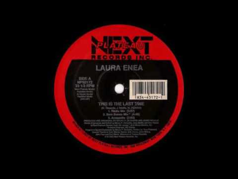 Laura Enea - This Is The Last Time (Bare Bones Mix)