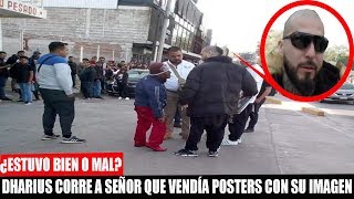 DHARIUS CORRE A SEÑOR QUE VENDÍA POSTERS CON SU IMAGEN | MI OPINIÓN DHARIUS CORRE A SEÑOR QUE VENDÍA POSTERS CON SU IMAGEN | MI OPINIÓN