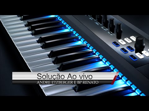 ANDRE ETZBERGER E BP RENATO MADURO - SOLUÇÃO AO VIVO (COVER) MARCO AURELIO