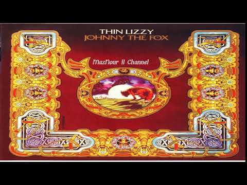 T̤h̤i̤n̤ ̤L̤i̤z̤z̤y̤ ---J̤o̤h̤n̤n̤y̤ ̤t̤h̤e̤ ̤F̤o̤x̤  1976 Full  Album HQ